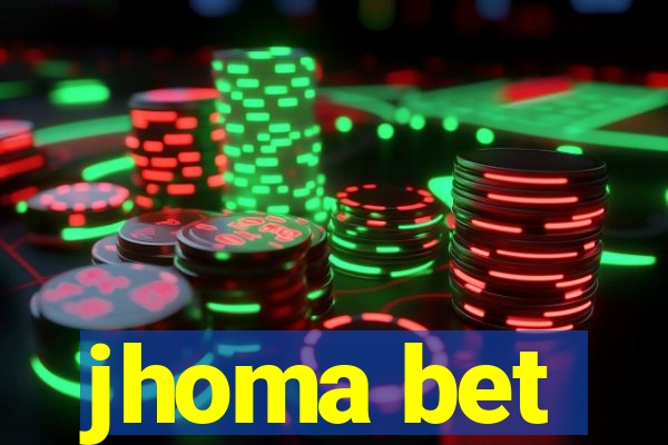 jhoma bet